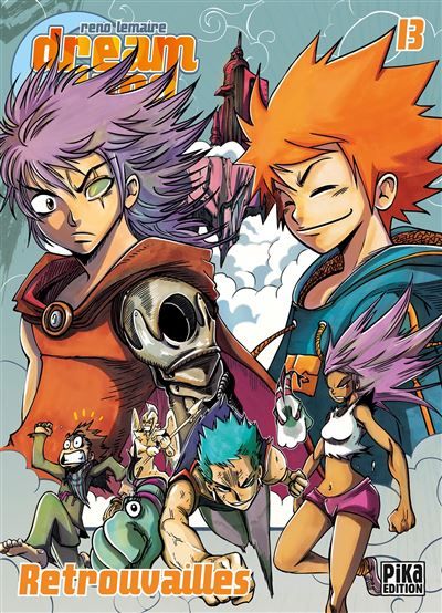 Dreamland T13 Retrouvailles
