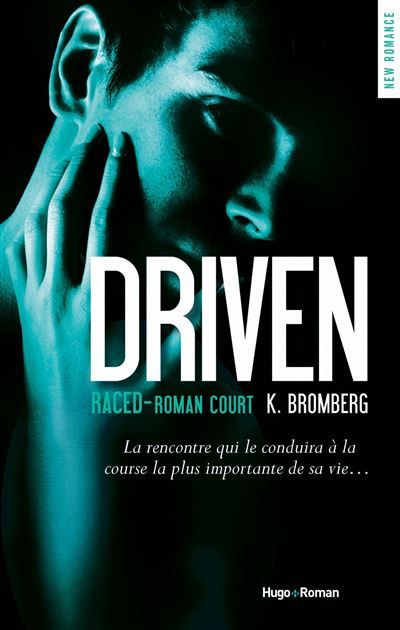 Driven - Tome 03.5 Raced