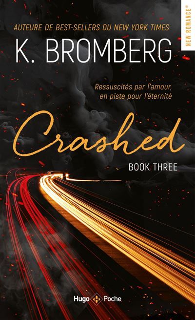Driven Tome 03 - Crashed - Nouvelle Edition