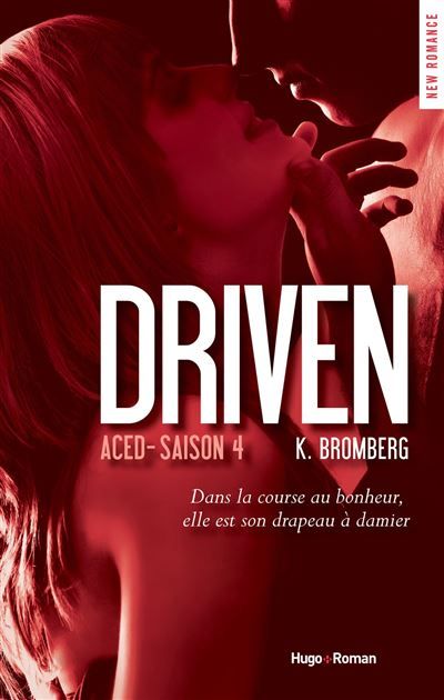 Driven - Tome 04 Driven, saison 4