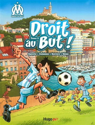 Droit au but - Tome 01