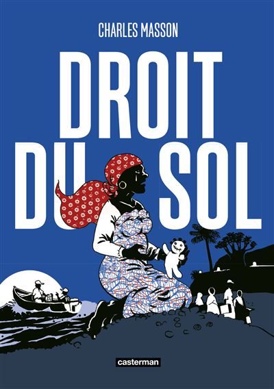 Droit du sol Nouvelle édition couleurs