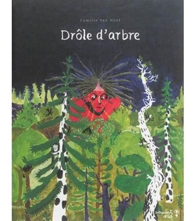 Drôle d'arbre