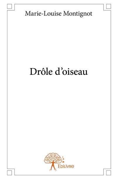 Drôle d'oiseau