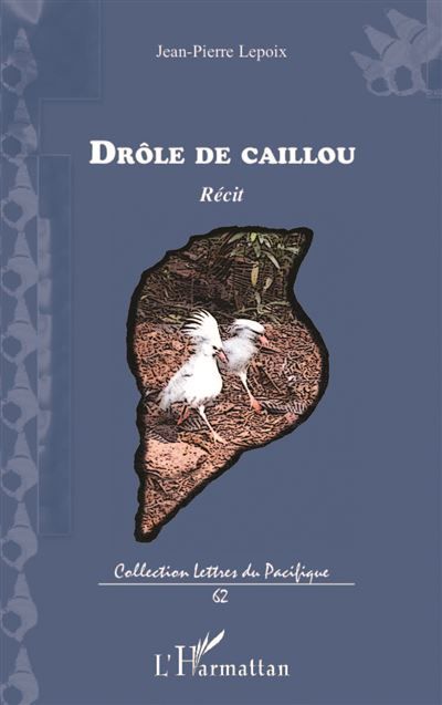 Drôle de caillou Récit d'un "zoreille"