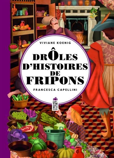 Drôles d'histoires de fripons