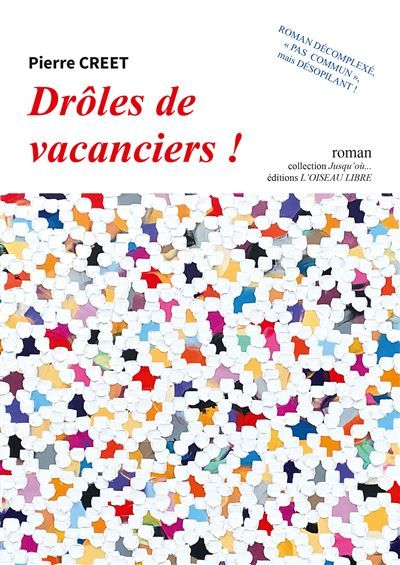 Drôles de vacanciers !