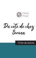 Du côté de chez Swann (fiche de lecture et analyse complète de l'oeuvre)