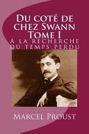 Du Cote de Chez Swann Tome I