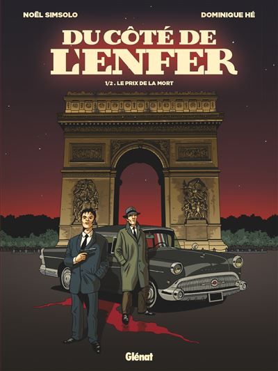 Du Côté de l'Enfer - Tome 01 Le Prix de la mort
