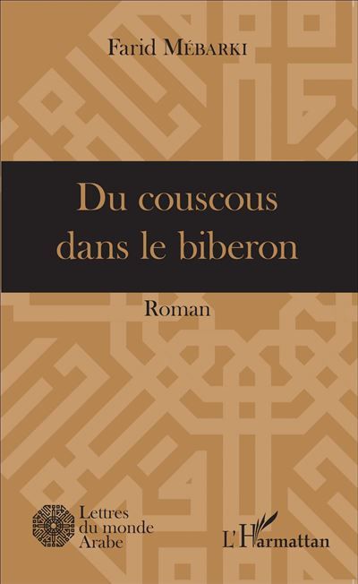 Du couscous dans le biberon Roman