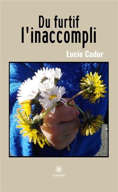 Du furtif l'inaccompli