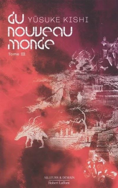 Du nouveau monde - Tome 3