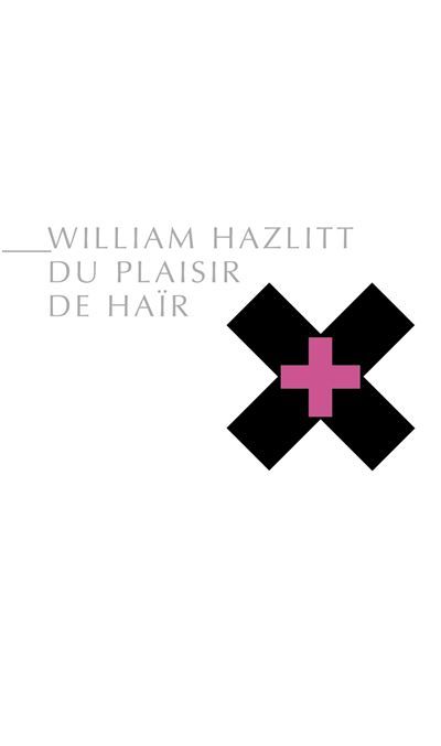 Du plaisir de hair