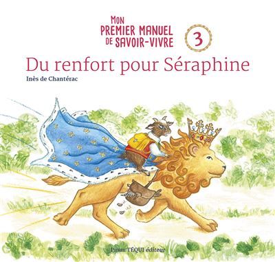 Du renfort pour Séraphine Mon premier manuel de savoir-vivre - 3