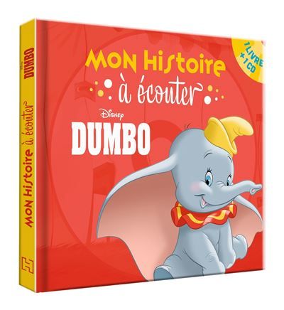 DUMBO - Mon histoire à écouter - L'histoire du film - Livre CD - Disney Livre avec 1 CD Audio