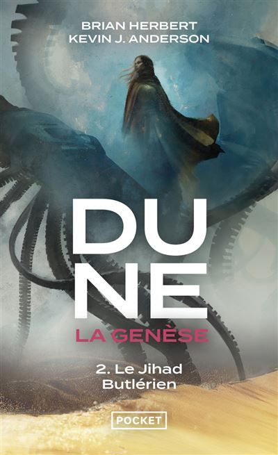 Dune, la genèse - tome 2 Le Jihad Butlérien La genèse Tome 2