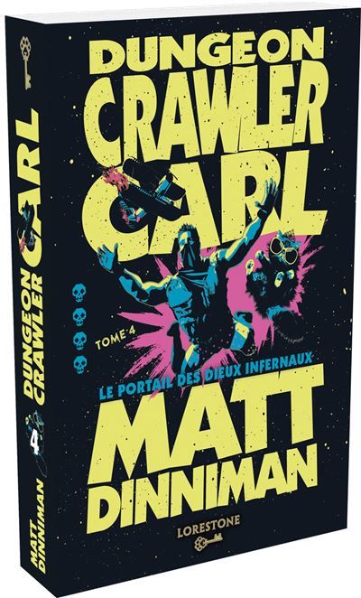 Dungeon Crawler Carl - Tome 4 Le Portail des dieux infernaux