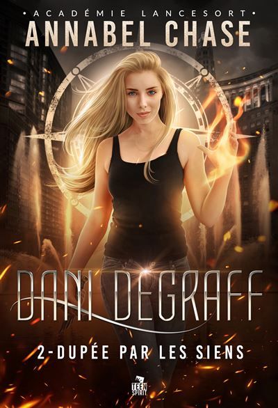 Dupée par les siens Dani Degraff, T2