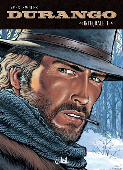 Durango - Intégrale T01 à T04 Intégrale Tome 1  à Tome 4