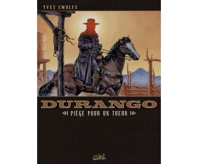 Durango T03 - Piège pour un tueur