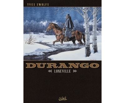 Durango T07 - Loneville