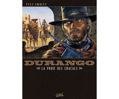 Durango T10 - La Proie des chacals