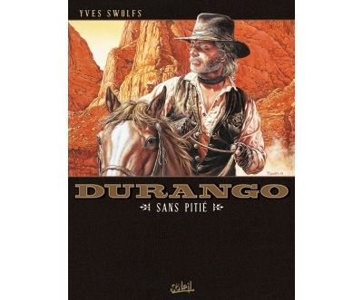 Durango T13 - Sans pitié