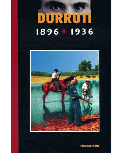 Durruti 1896-1936