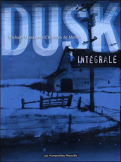Dusk intégrale L'intégrale Tome 1  et Tome 2