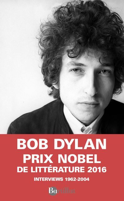 Dylan par Dylan Interwiews 1962-2004 Interviews 1962-2004