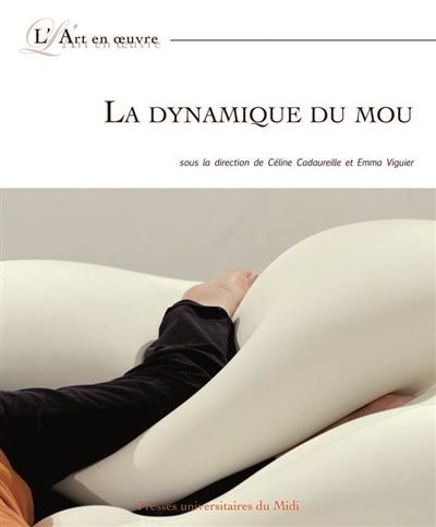 Dynamique du mou