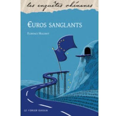 E€uros sanglants Enquête rhénane 57
