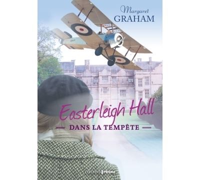 Easterleigh Hall dans la tempête - tome 2