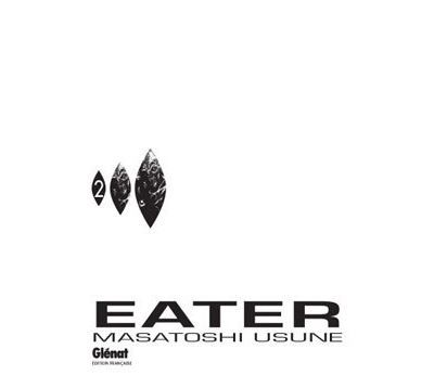 Eater - Tome 02