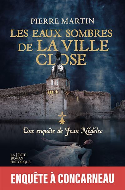 Eaux sombres de la ville close - une enquete de jean nedelec tome 6