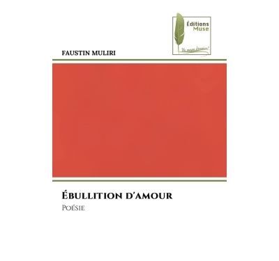 Ébullition d'amour Poésie
