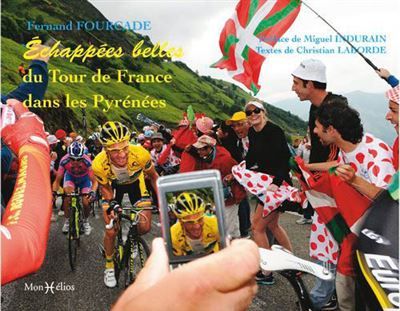 Échappées belles sur le Tour de France - Fernand Fourcade