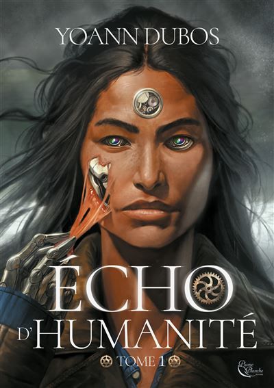Echo d'humanité, Tome 1