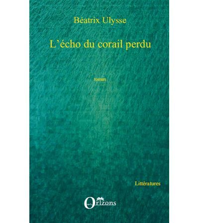 Echo du corail perdu