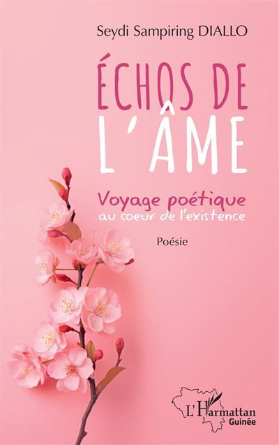 Échos de l'âme Voyage poétique au coeur de l'existence