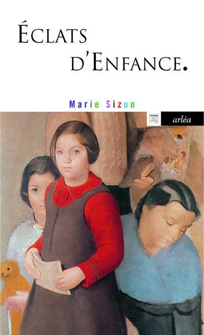 Eclats d'enfance