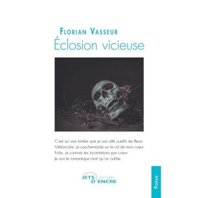 Eclosion vicieuse