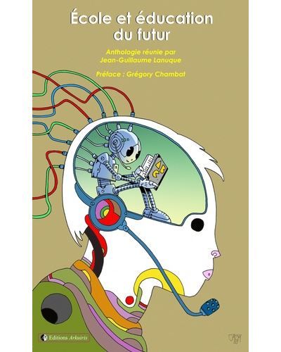 Ecole et éducation du futur