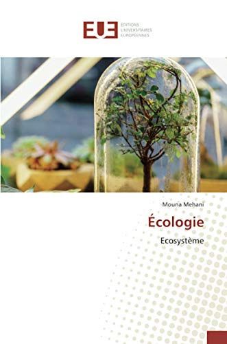 Couverture de Écologie: Ecosystème par Mehani, Mouna