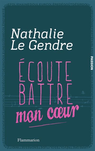 Écoute battre mon coeur