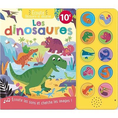 Écoute, découvre et observe - les dinosaures