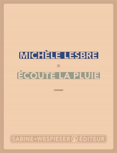 Écoute la pluie