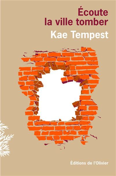 Ecoute la ville tomber - Kae (Kate) Tempest