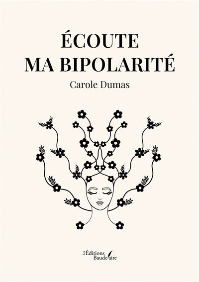 Écoute ma bipolarité